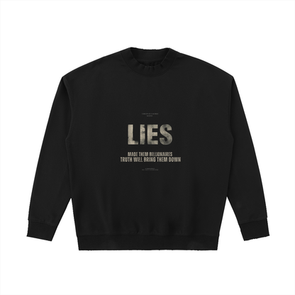 SWEATSHIRT LIES UNISEX
