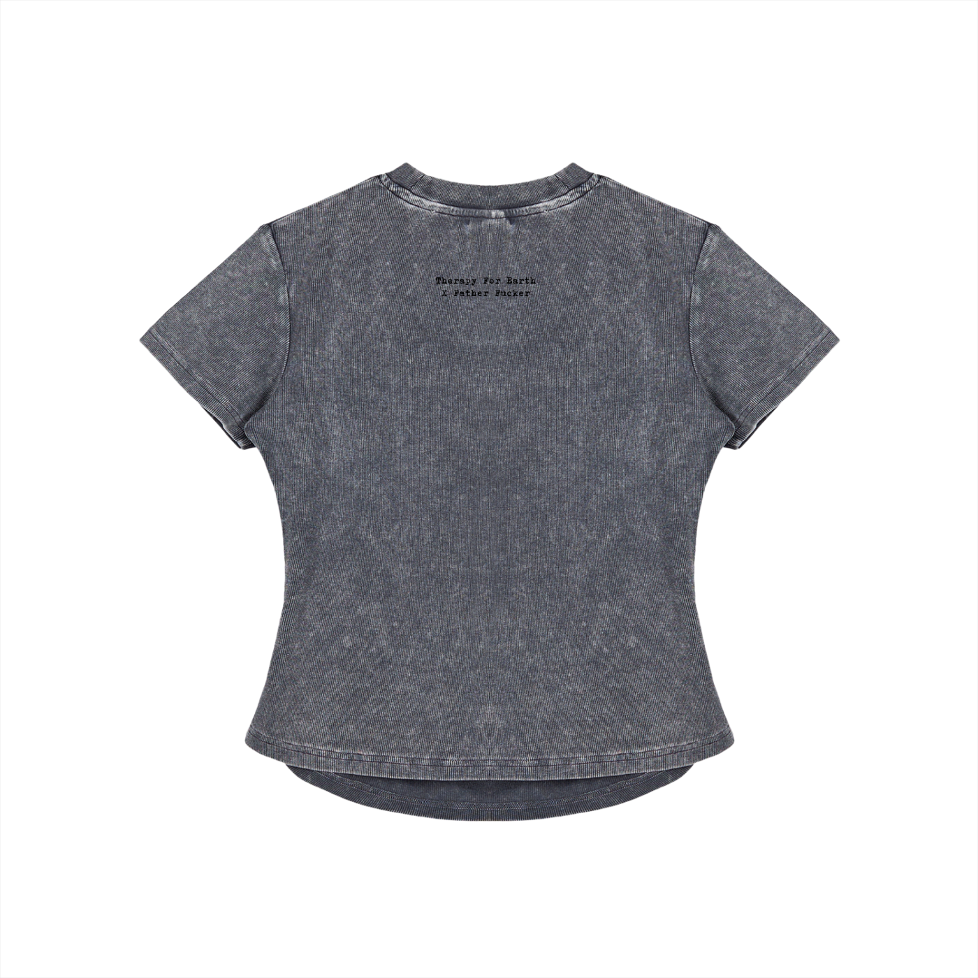 T-SHIRT BODYCON 280G COTON STRETCH | FATHERFUCKER X THERAPY FOR EARTH 12
